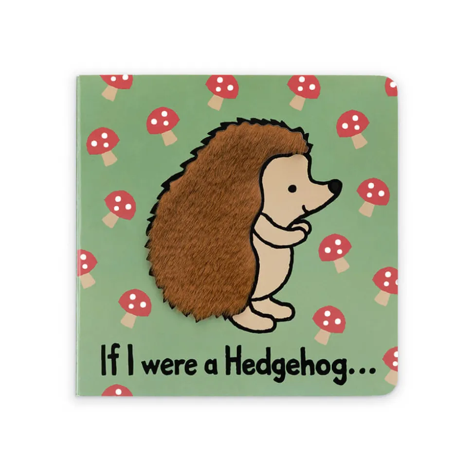 If I Were A Hedgehog Board Book